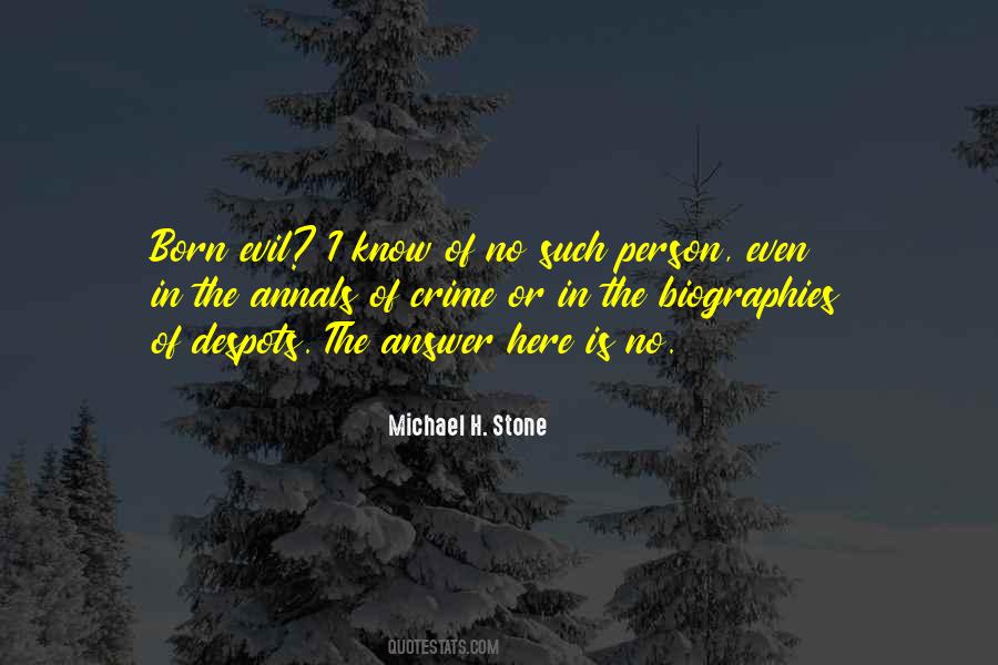 Michael H. Stone Quotes #1058248