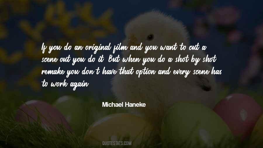 Michael Haneke Quotes #1327552