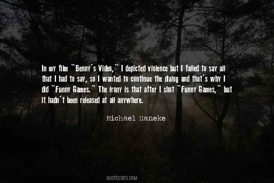 Michael Haneke Quotes #1677440
