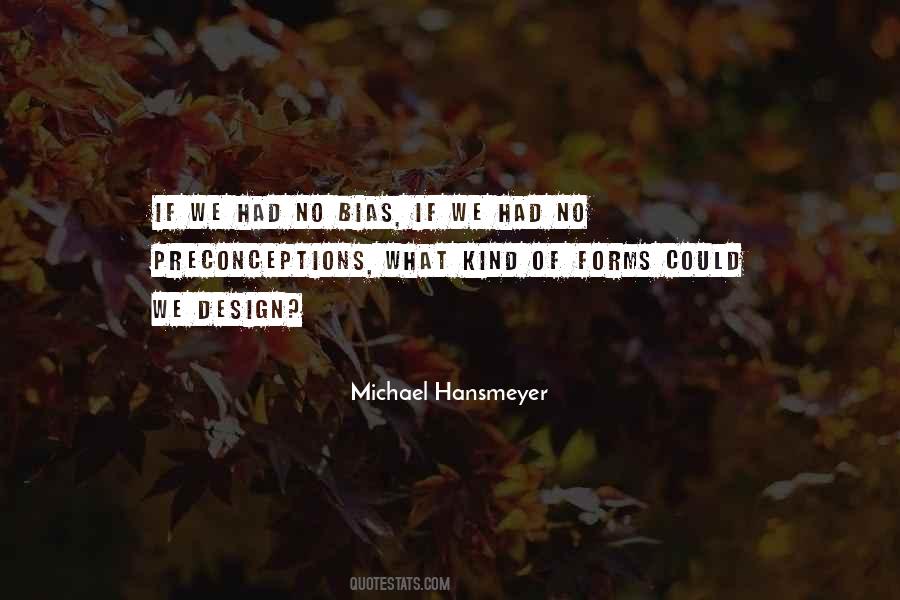 Michael Hansmeyer Quotes #507208