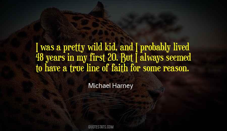 Michael Harney Quotes #1234015