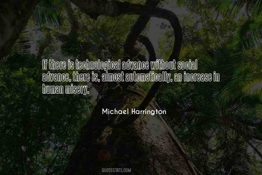 Michael Harrington Quotes #1459529