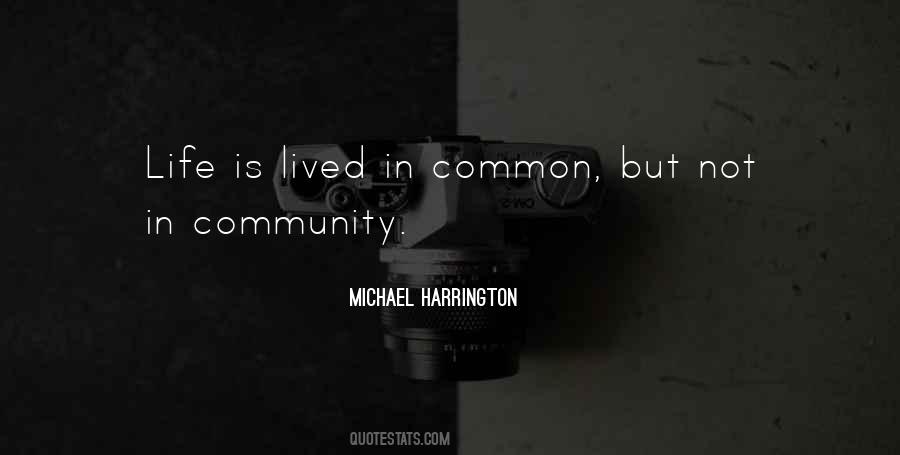 Michael Harrington Quotes #417289