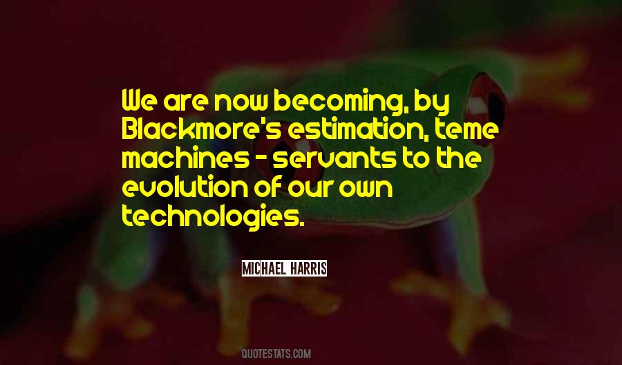 Michael Harris Quotes #231419