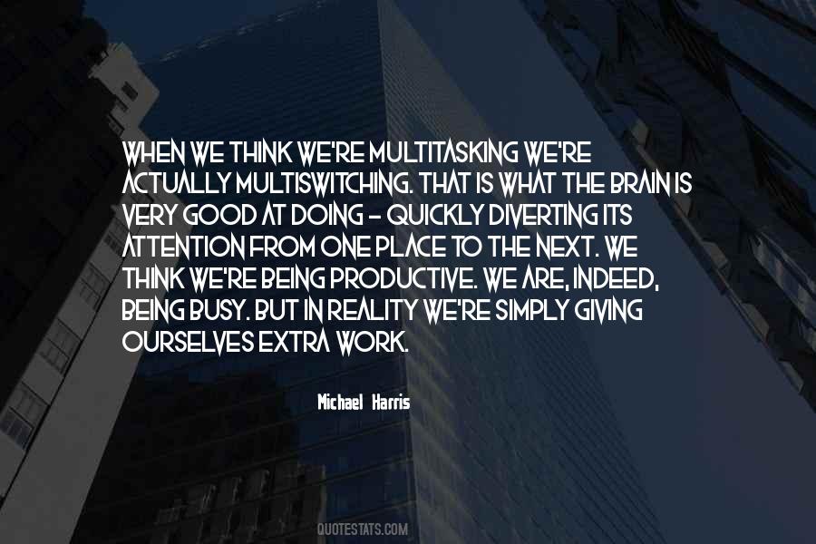 Michael Harris Quotes #342958