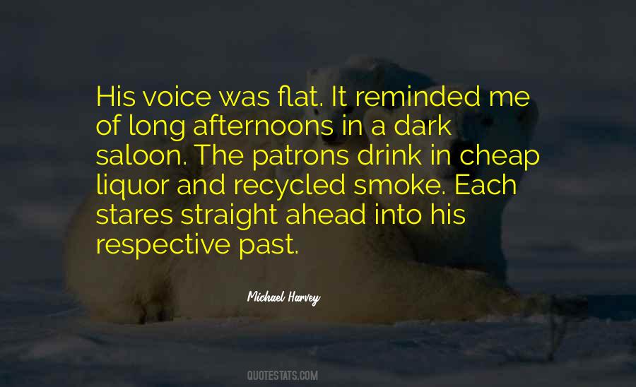 Michael Harvey Quotes #1819832