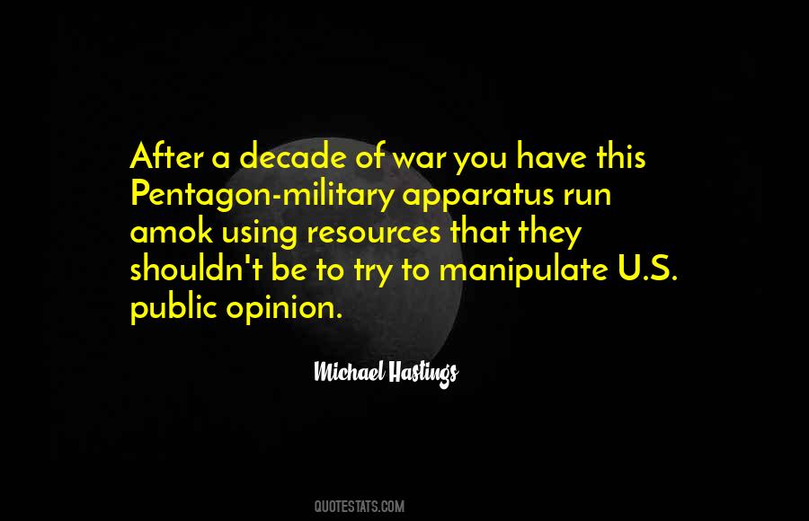 Michael Hastings Quotes #1075597