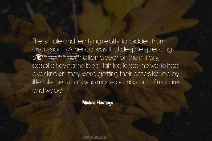 Michael Hastings Quotes #1362960