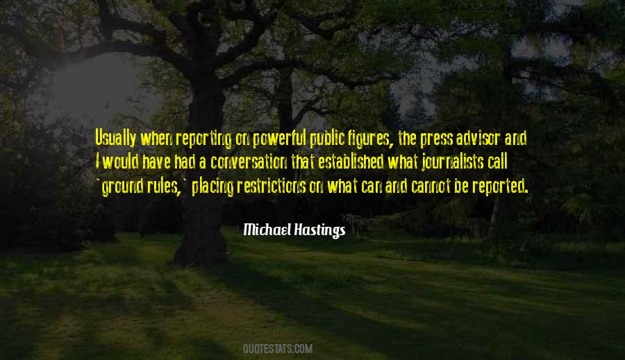 Michael Hastings Quotes #1575085