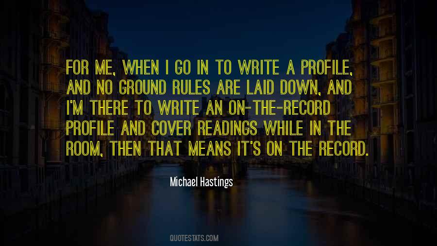 Michael Hastings Quotes #1614261
