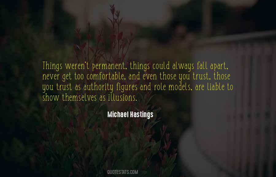 Michael Hastings Quotes #1712091