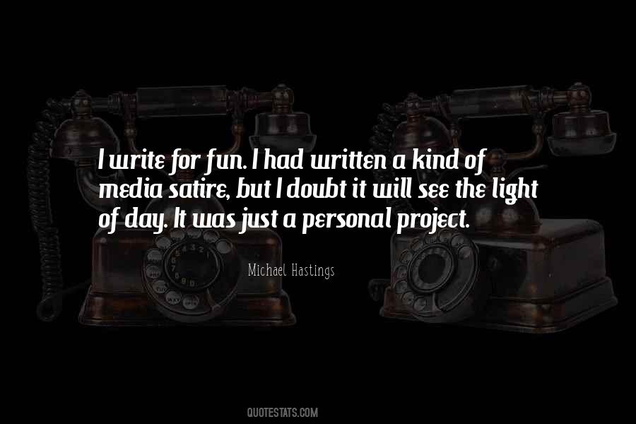 Michael Hastings Quotes #55706