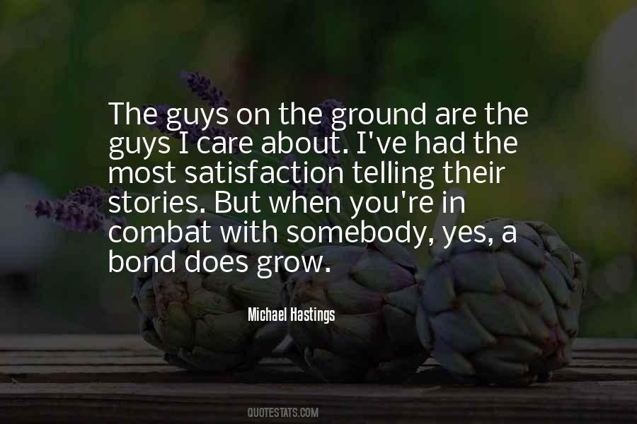 Michael Hastings Quotes #739150