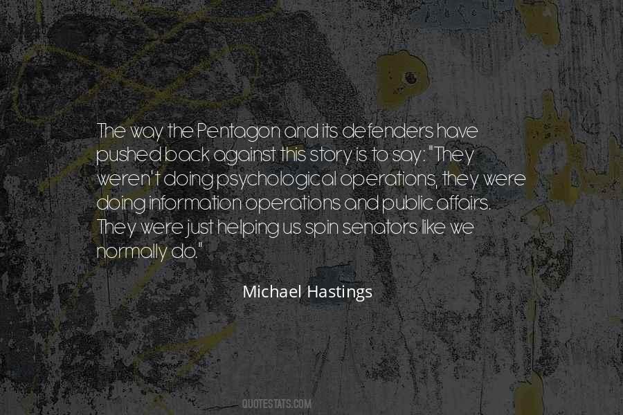 Michael Hastings Quotes #931838