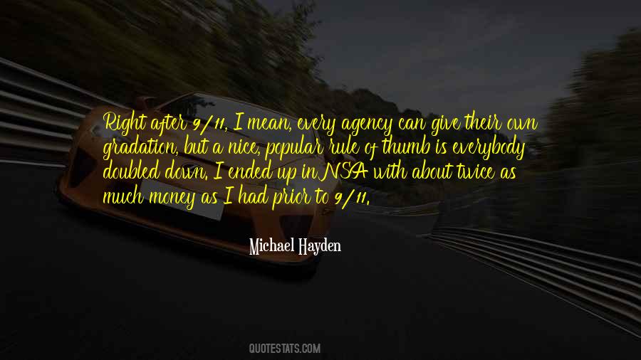 Michael Hayden Quotes #721445