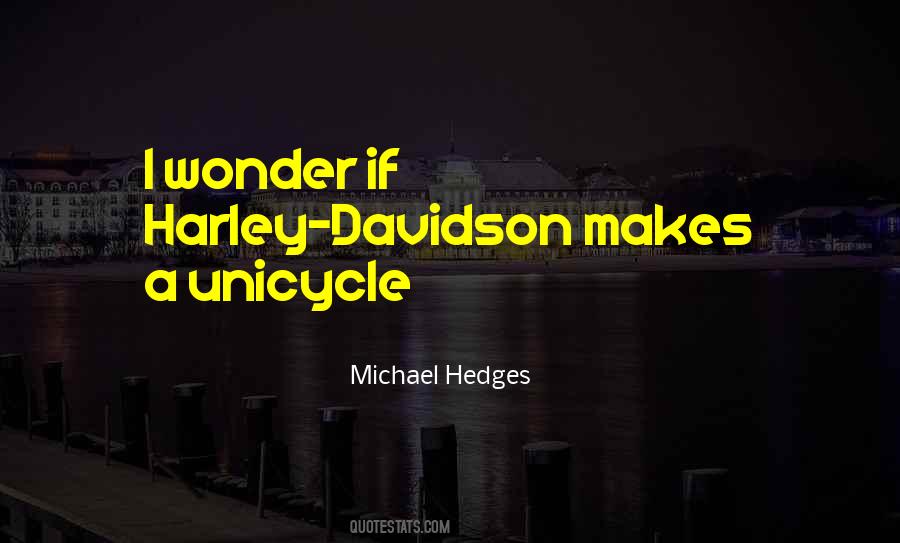 Michael Hedges Quotes #1113682