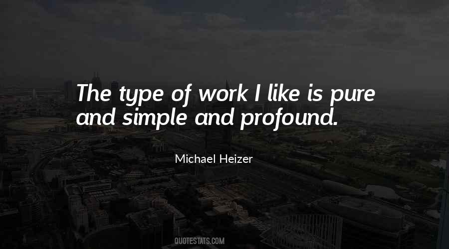 Michael Heizer Quotes #1605455