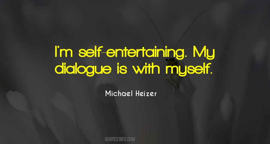 Michael Heizer Quotes #377940