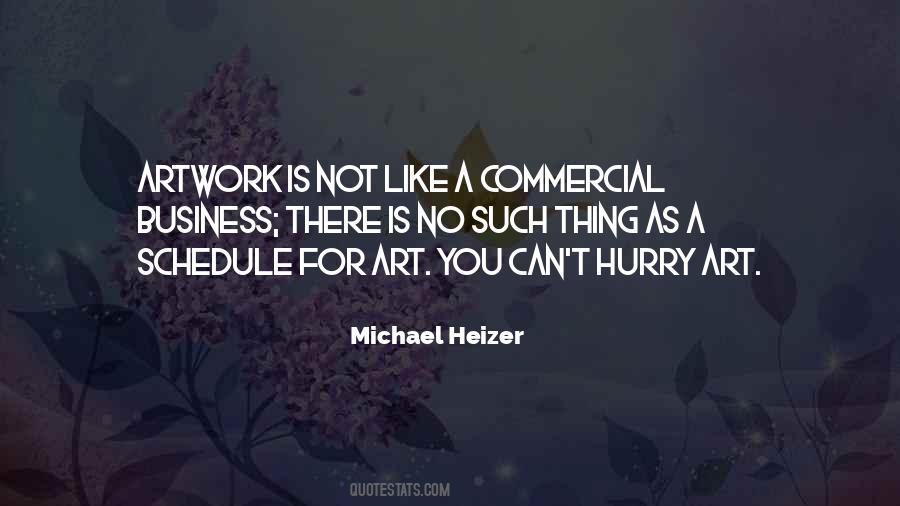 Michael Heizer Quotes #580721