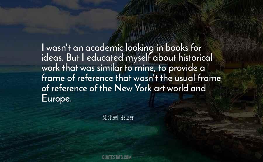 Michael Heizer Quotes #757615