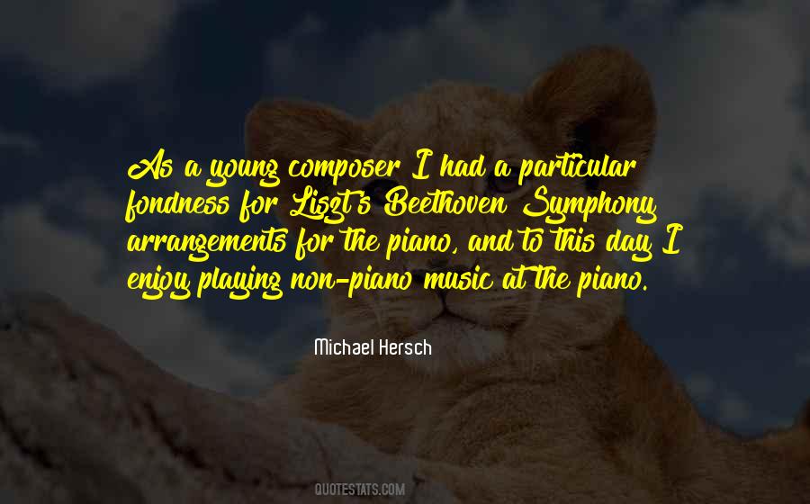 Michael Hersch Quotes #1732235