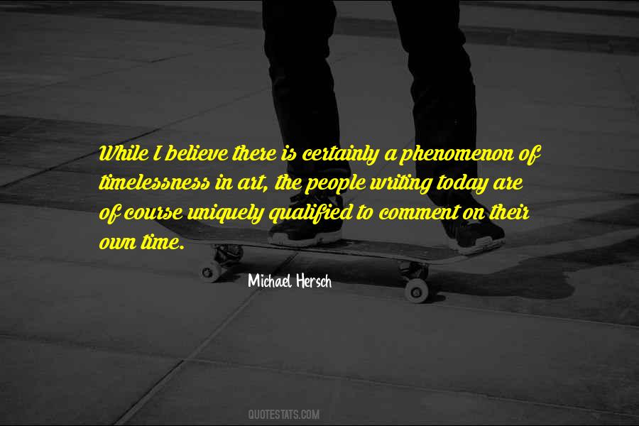 Michael Hersch Quotes #1834251