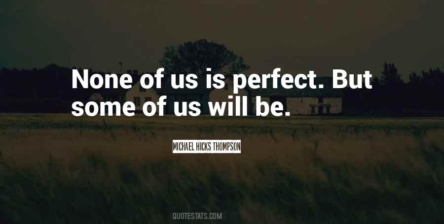 Michael Hicks Thompson Quotes #1516271 Michael Hicks Thompson Quotes #1516271