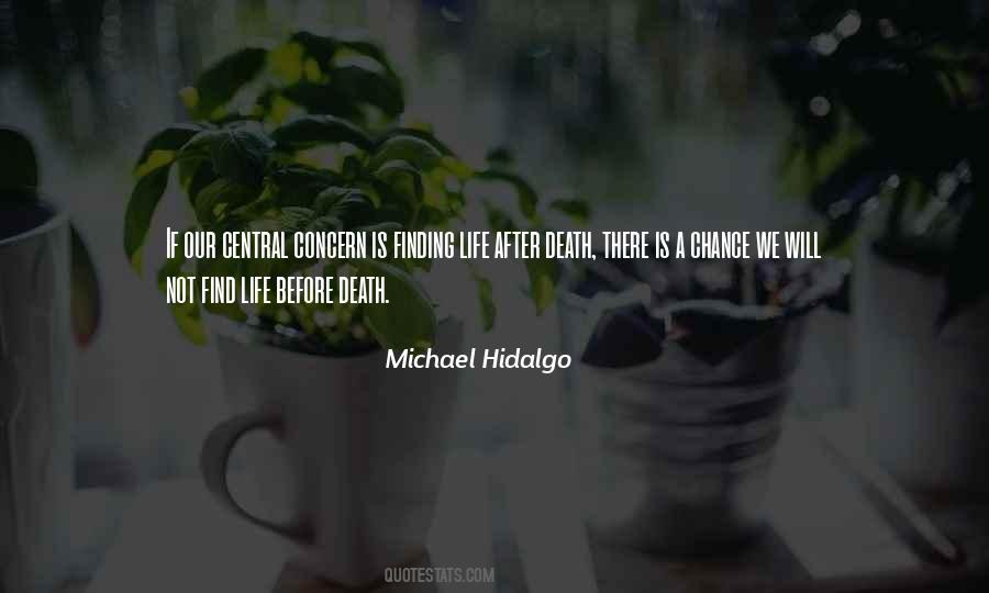 Michael Hidalgo Quotes #550764 Michael Hidalgo Quotes #550764