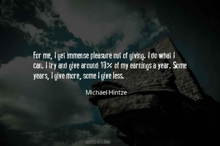 Michael Hintze Quotes #270914