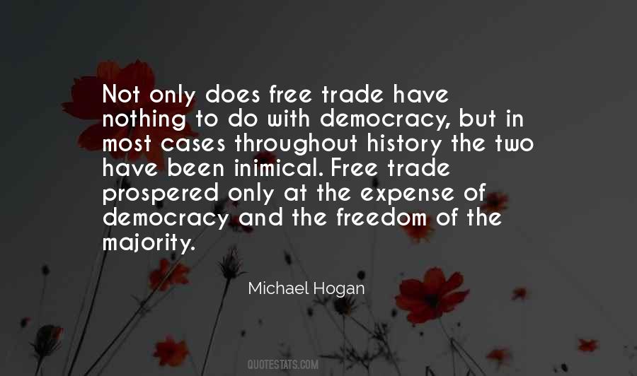 Michael Hogan Quotes #1398360