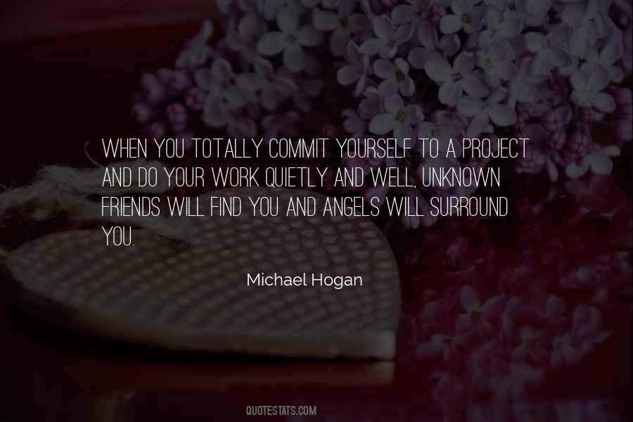 Michael Hogan Quotes #463634