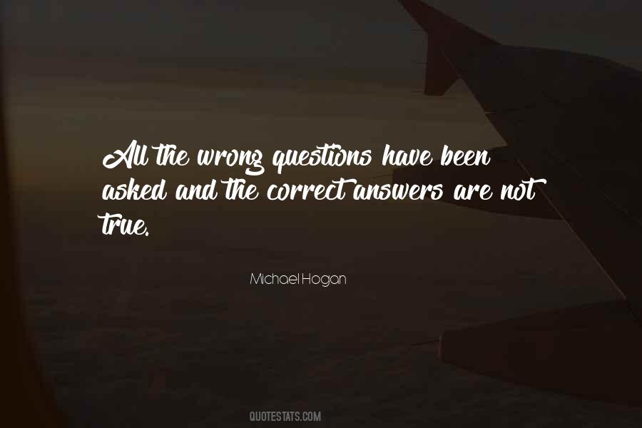 Michael Hogan Quotes #568168