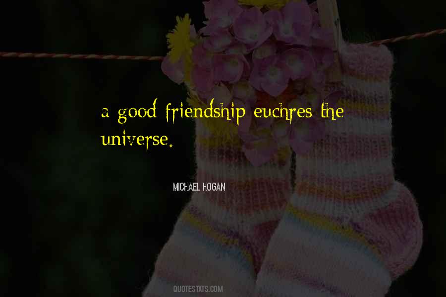 Michael Hogan Quotes #980129