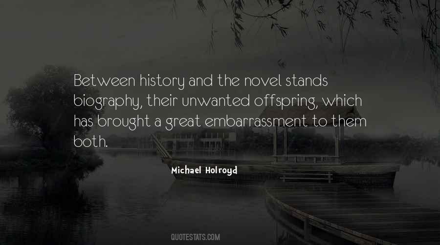 Michael Holroyd Quotes #1613205