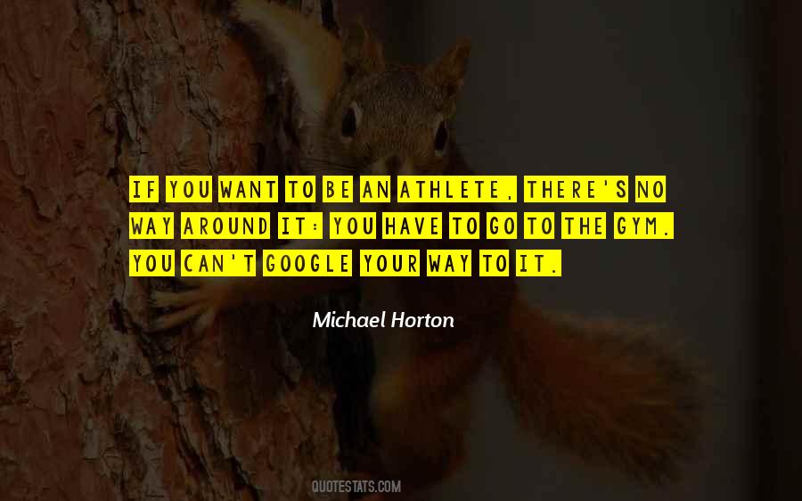 Michael Horton Quotes #421277