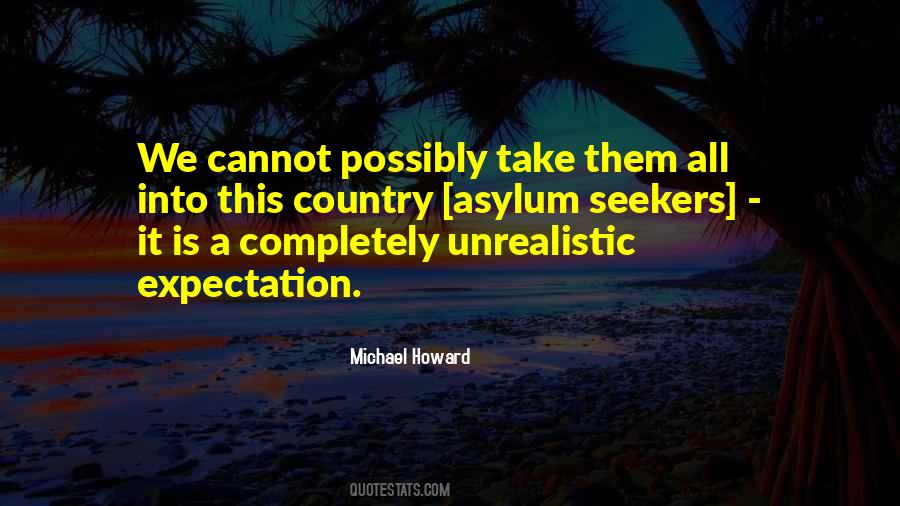 Michael Howard Quotes #267517