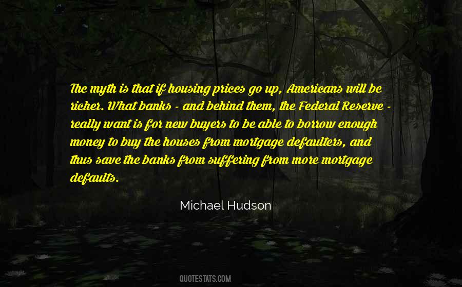 Michael Hudson Quotes #1053142