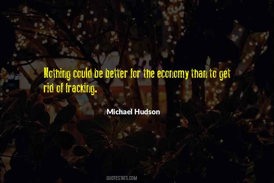 Michael Hudson Quotes #1104560