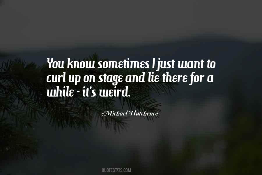 Michael Hutchence Quotes #19924