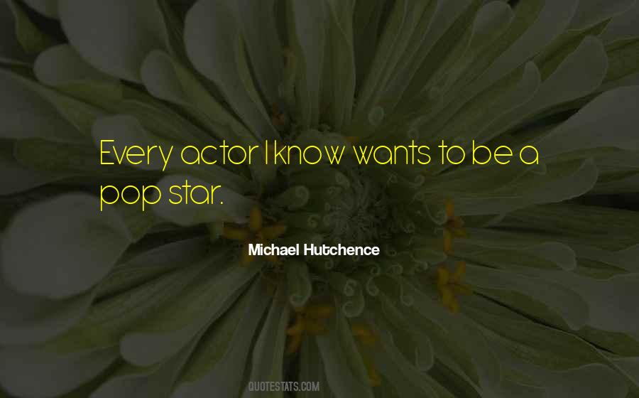 Michael Hutchence Quotes #971085