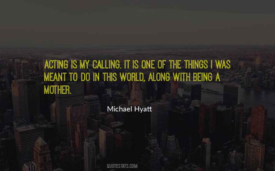 Michael Hyatt Quotes #1165596