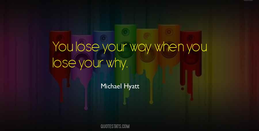 Michael Hyatt Quotes #1842142