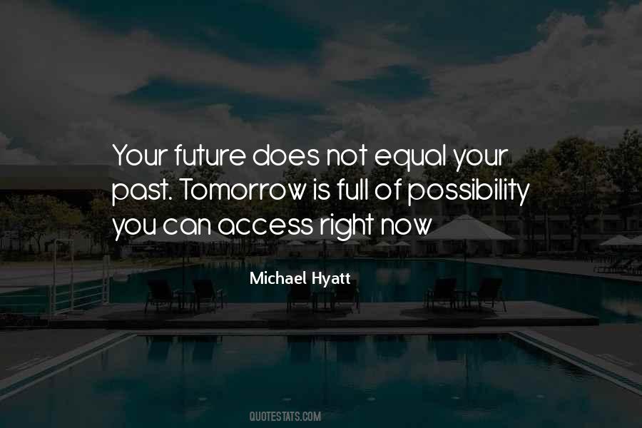 Michael Hyatt Quotes #314191