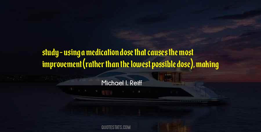 Michael I. Reiff Quotes #560008 Michael I. Reiff Quotes #560008