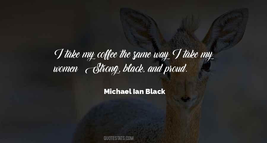 Michael Ian Black Quotes #1262892