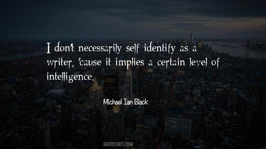 Michael Ian Black Quotes #1746602