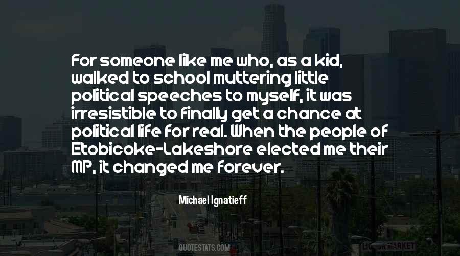 Michael Ignatieff Quotes #1310446