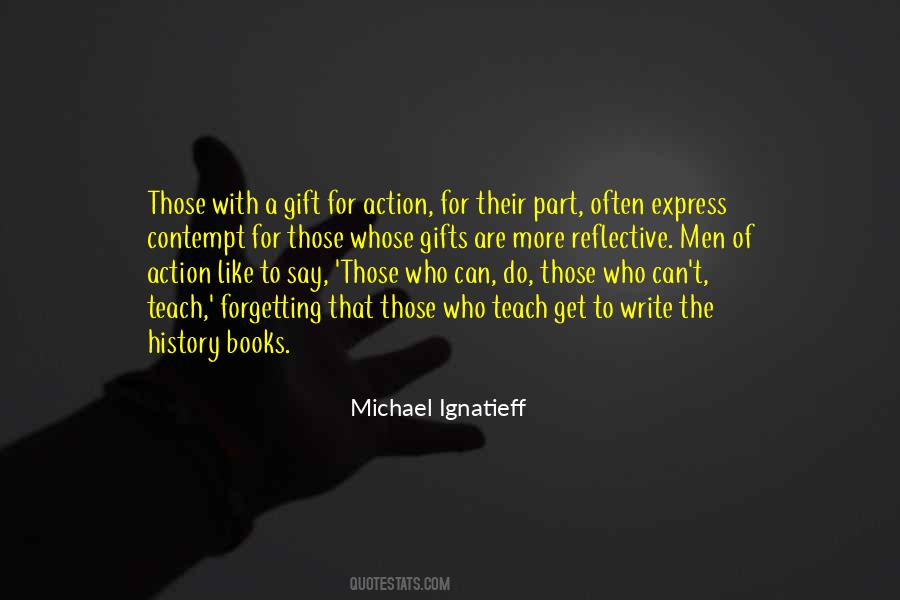 Michael Ignatieff Quotes #1338103