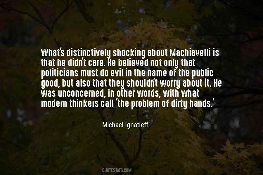Michael Ignatieff Quotes #1815634