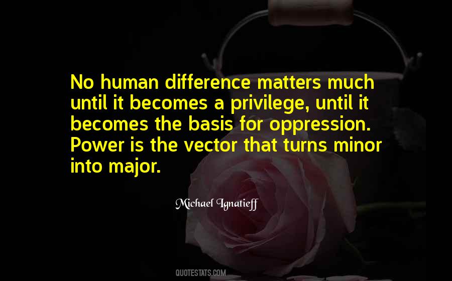 Michael Ignatieff Quotes #354087